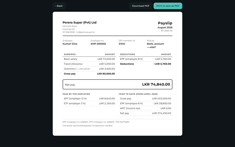 Clear payslips that show every earning and deduction.